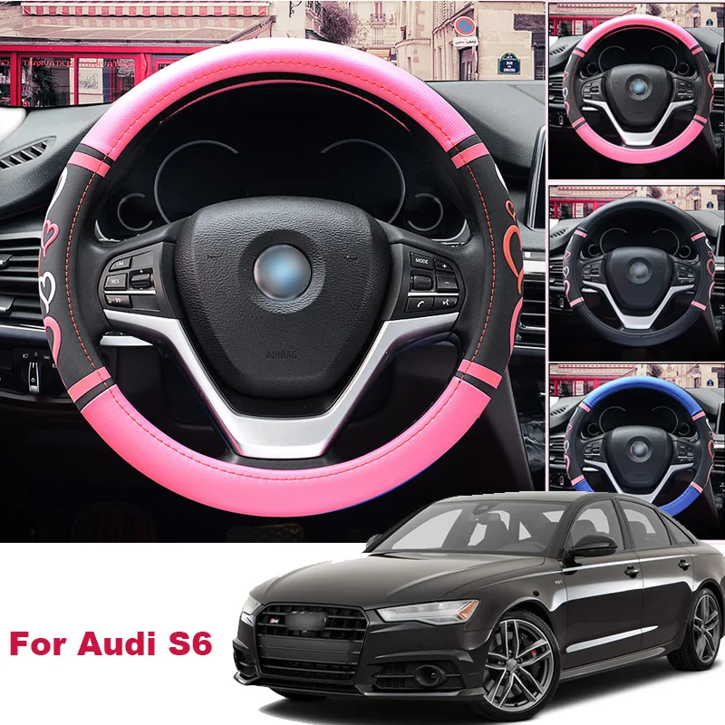 

For Audi S6 Non-slip Car Steering Wheel Cover PU Leather 38CM Size M Size Lovey Sweetheart steering wheel cover