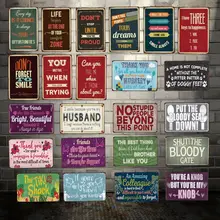 [WellCraft] No stuip муженька улыбка мечта жизни шанс металлическая Настенная Наклейка оловянные знаки Искусство винтажная живопись на заказ Декор LT-1769