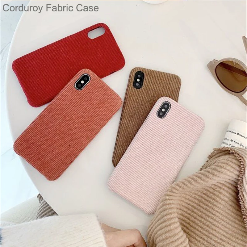 

Phone Cases for Iphone Xs/Xs Max 6 6S Plus NEW Autumn Plain Corduroy Fabric Back Cover for Iphone 7 8 Plus X Xr Case Fundas Etui