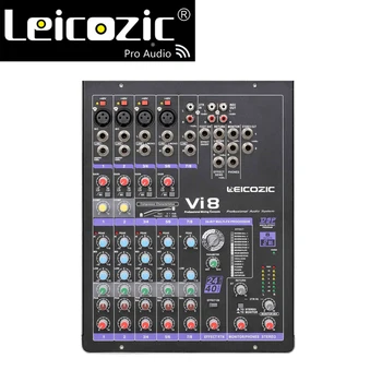 

Leicozic Vi-8 Professional audio mixer 8 channel mixing console for stage church concert karaoke sound mixer system dj equipment