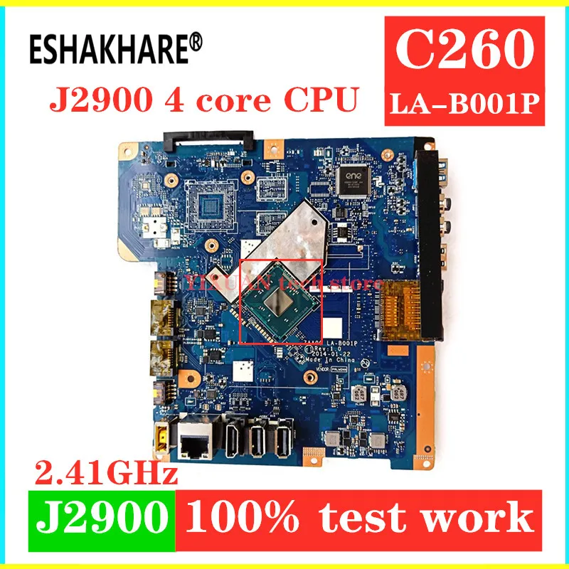 ESHAKHARE ZAA00 LA-B001P для lenovo C260 все в одном материнская плата с J2900 процессор мех 90007086 C260 материнская плата тестовая работа
