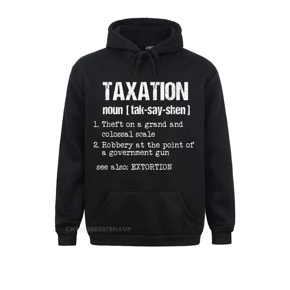 

Long Sleeve Hoodies Women's Sweatshirts Taxation Theft Libertarian Shirt For Political Junkie Custom Clothes 2021 New Fashion