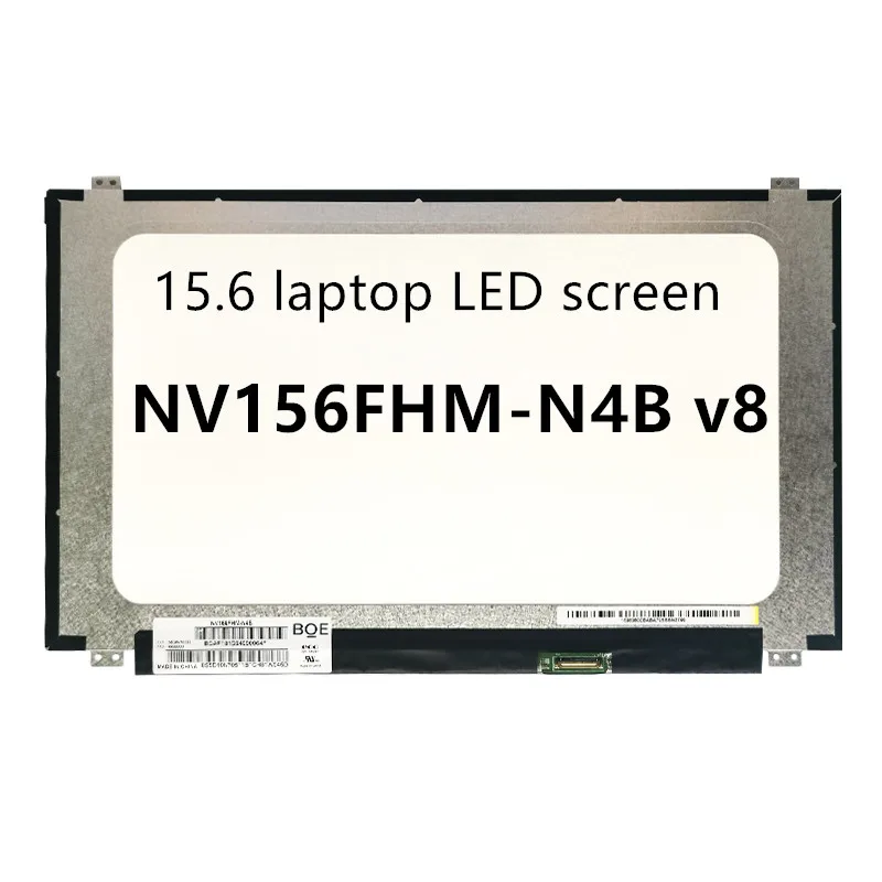 15 6 &quotNV156FHM-N4B v8.0 ноутбука ЖК-дисплей матричных дисплей NV156FHM N4B 144 Гц FHD 1920X1080 матовая