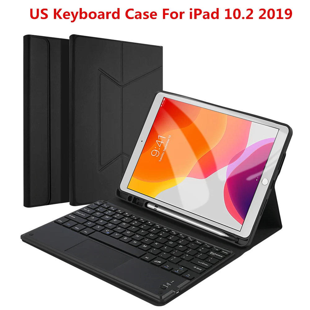 

US Keyboard Case For iPad 10.2 2019 Tablet Case PU Leather Flip Stand Bluetooth Touchpad Keyboard Tablet Protective Case Cover