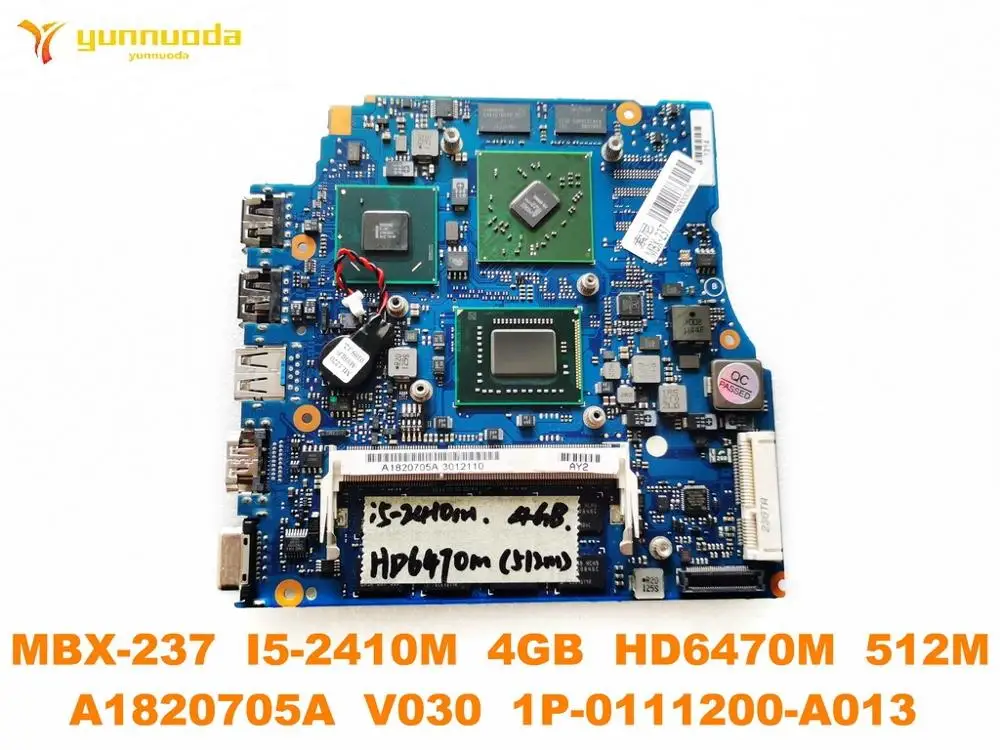  Original for SONY MBX-237 laptop motherboard MBX-237 I5-2410M 4GB HD6470M 512M A1820705A V030 1P-01