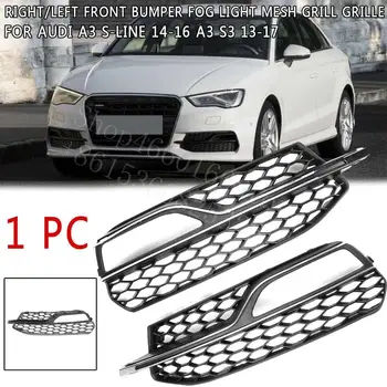 

Puou high quality Right & Left Front Bumper Fog Light Mesh Grill Grille For Audi A3 S-Line 2014-16 A3 S3 2013-17