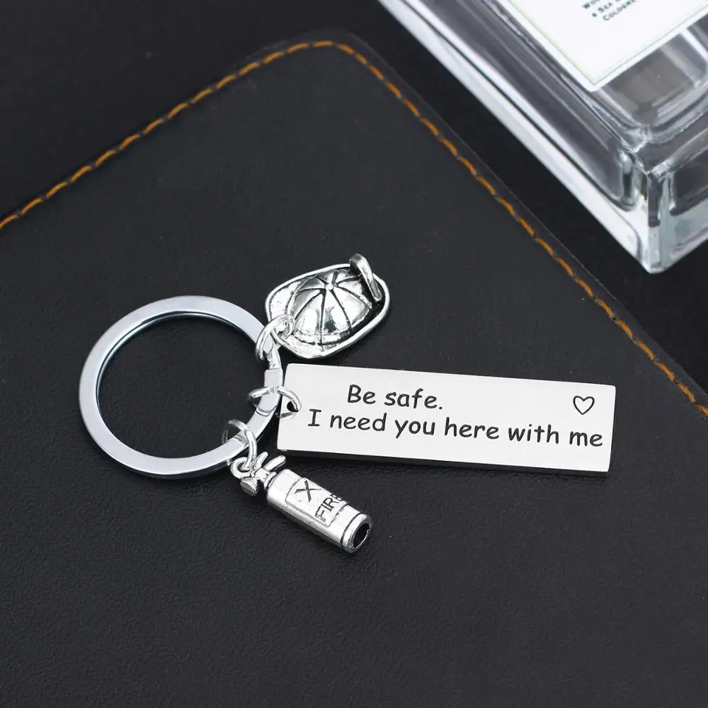 

12PC Firemen Key Chains Engraved Words Be Safe I Need You Here With Me Stainless Steel Keychains Keyrings Fire Cap Pendant Gift