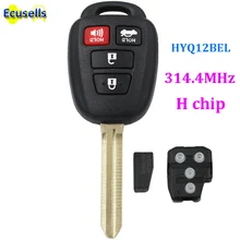 Clé télécommande 3 + 1 boutons 4 boutons pour Toyota Camry Corolla, 314.4 MHZ, avec puce H FCCID HYQ12BEL