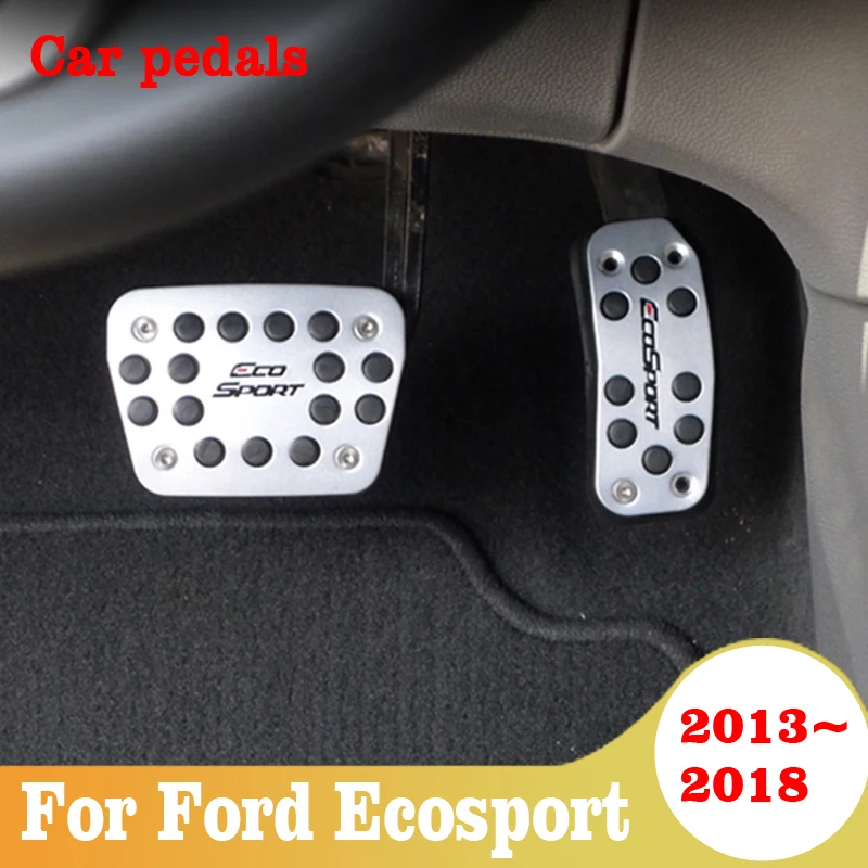 Автомобильные накладки на педали для Ford Ecosport 2013 2014 2015 2016 2017 2018 2019 2020 запчасти
