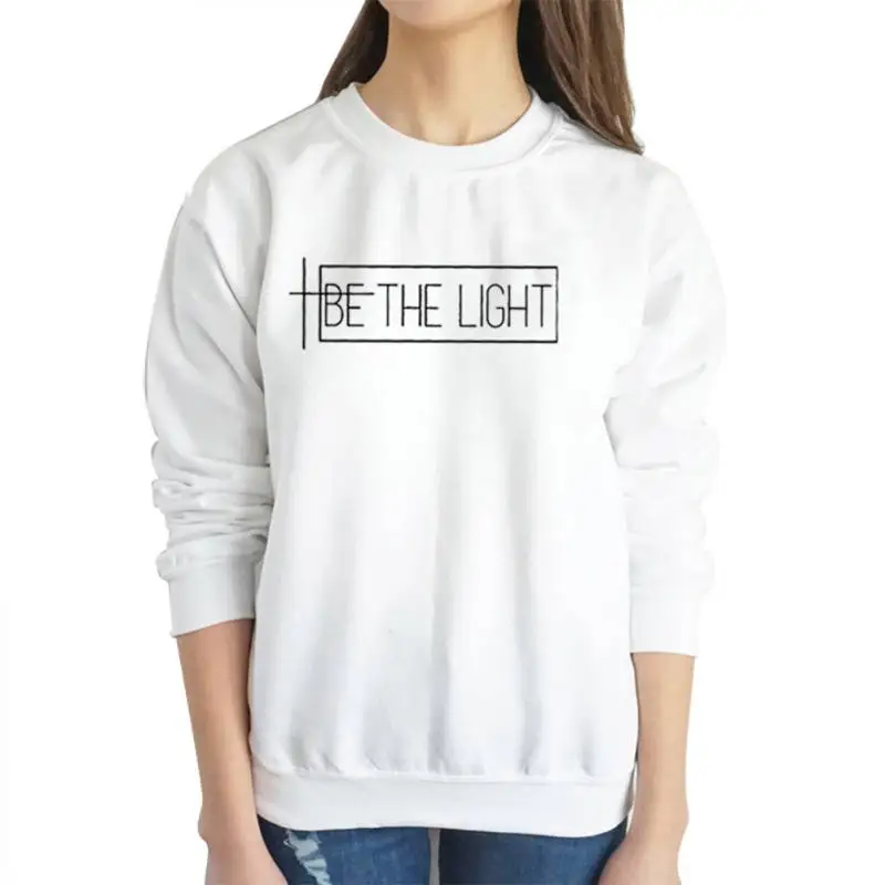 Be The Light/Женская толстовка с надписью «христианская религия», нарядная толстовка с капюшоном, женские пуловеры, топы, плотные толстовки, джемпер с изображением Иисуса