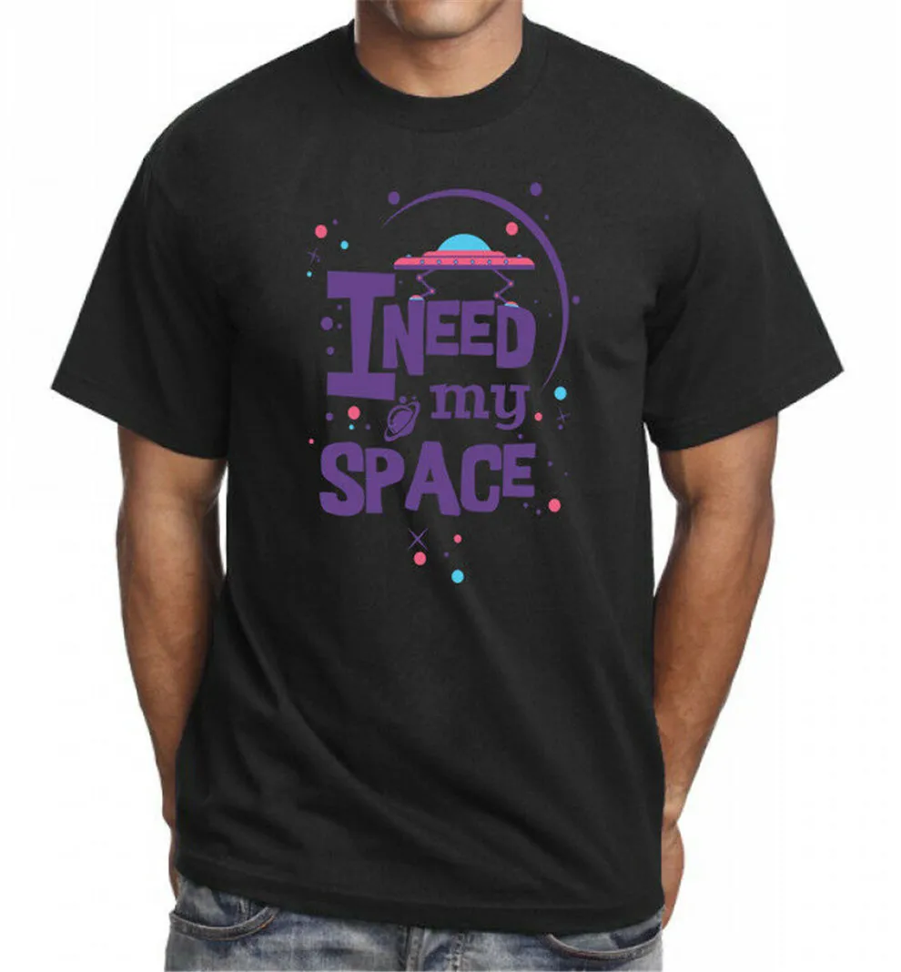 Забавная Праздничная футболка с надписью I Need My Space топ Отличный Подарок Идея для