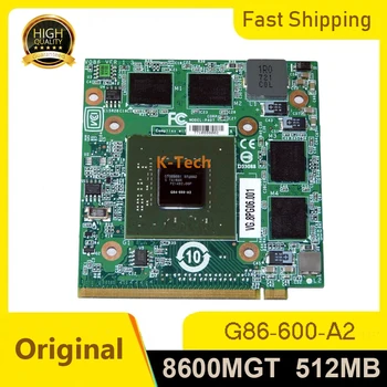 

Original 8600M 8600MGT MXM II DDR2 512M G84-600-A2 Graphics Video Card VGA for Acer 4520G 5520G 5920G 7720G 6930G Laptop