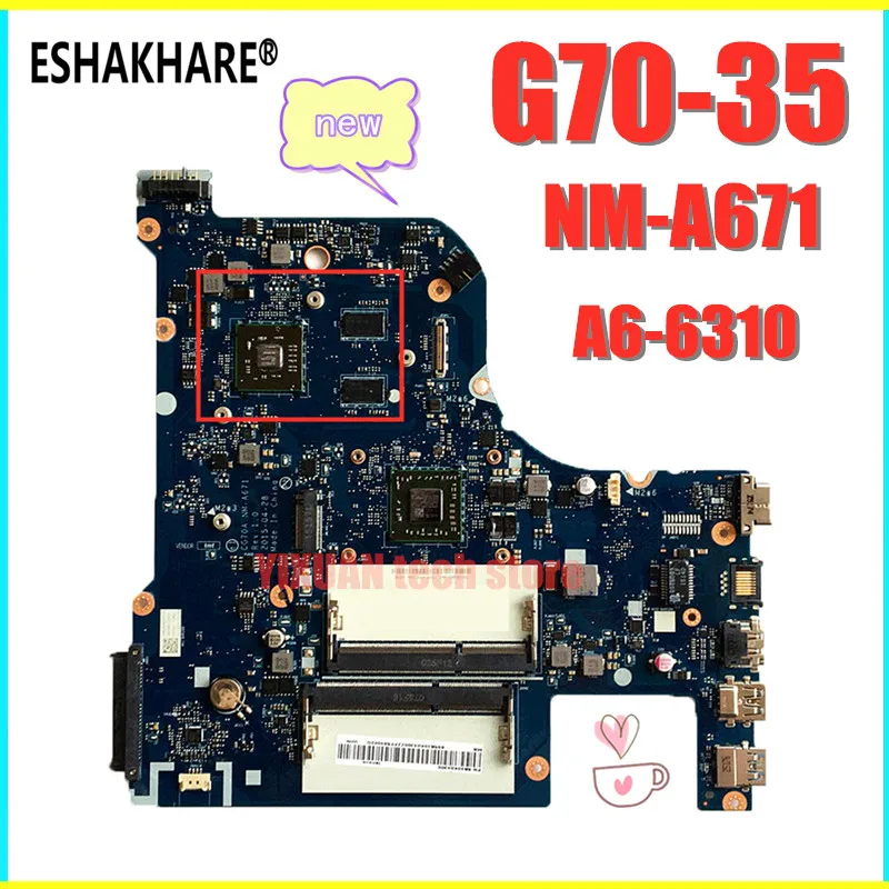 Материнская плата для ноутбука eshachare Lenovo G70 35 CPU CG70A A6 6310 системная R5 M330 100%