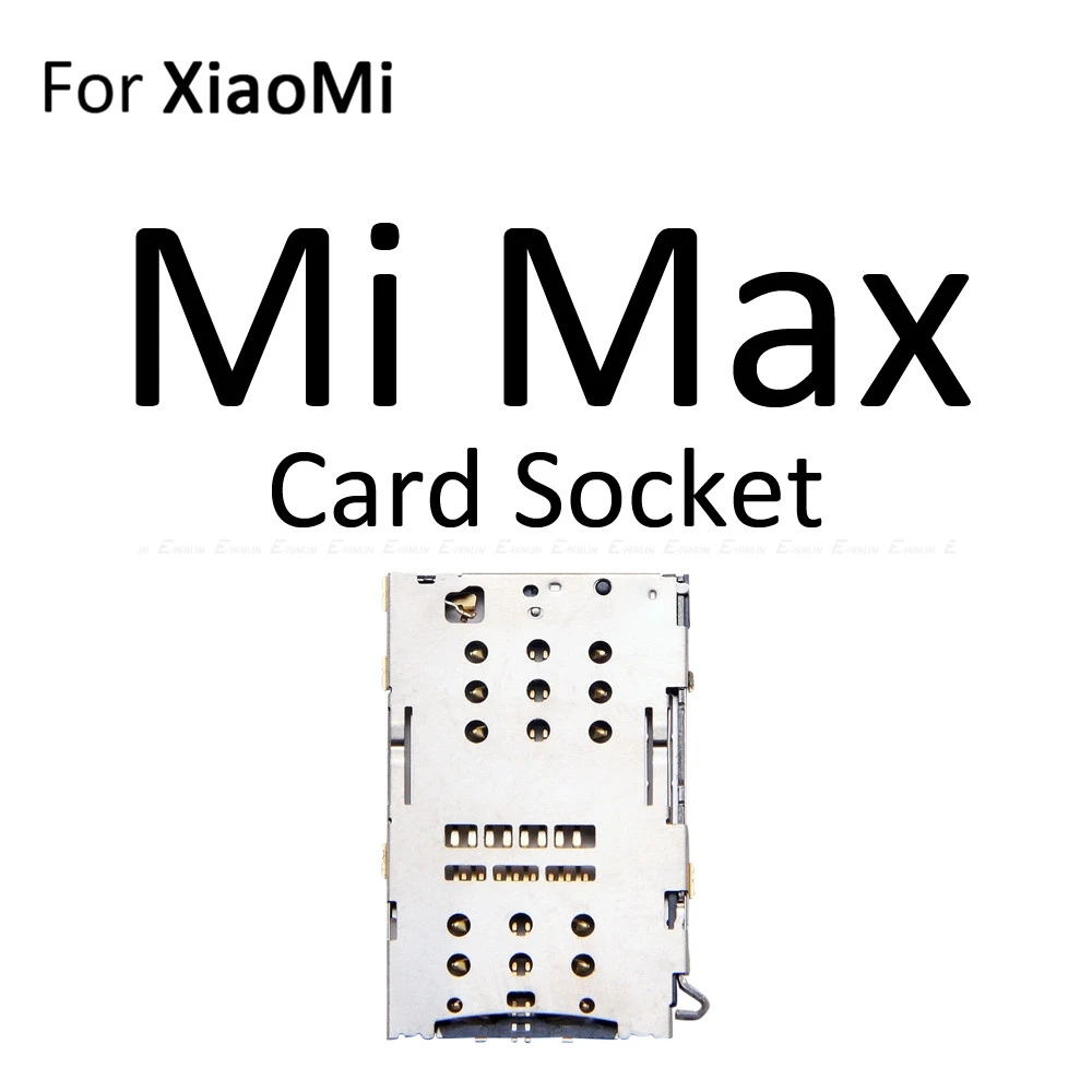 Гнездо для sim-карты Слот лоток ридер Держатель Разъем Micro SD адаптер контейнер для Xiaomi Mi Max 3 2 запасные части - Цвет: For Mi Max Socket