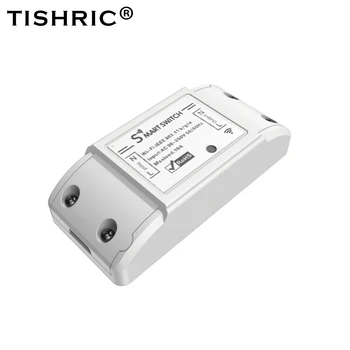 

10pcs TISHRIC Tuya Smart WIFI Switch 220V DIY Light Module Smart Home Automation Relay Work with Google Home Alexa IFTTT