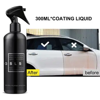 

300ML Full Car Nano Coating Liquid Coating Spray Hydrophobic Spray Waterproof High Gloss Shine Liquid Polish Wax Paint Care
