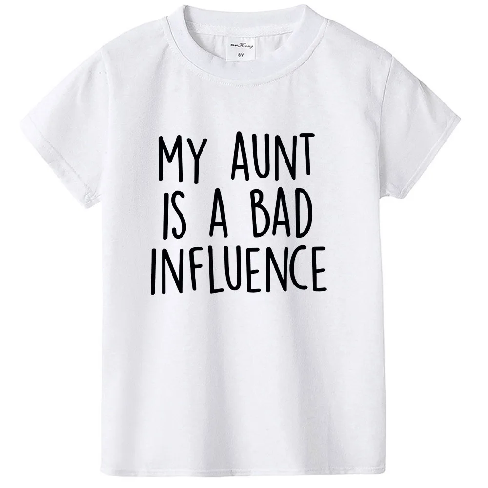 H166-KSTWH- Забавная детская футболка с надписью «My Aunt Is A Bad Influence» футболка с короткими рукавами для мальчиков и девочек одежда для малышей - Цвет: H166-KSTWH-
