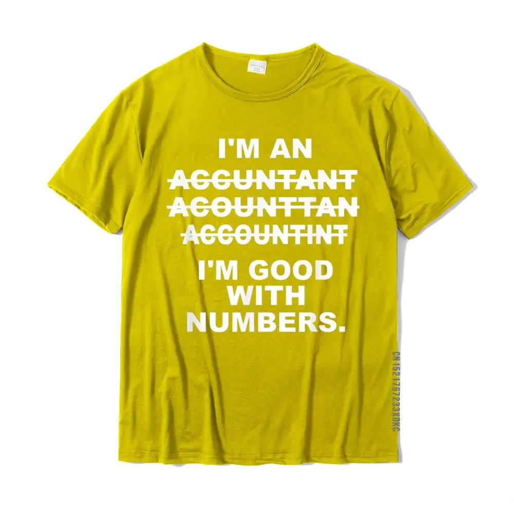 Retro Design Funny Tshirts O Neck 100% Cotton Male Tops Tees Short Sleeve Summer Funny Tee Shirt Wholesale Funny CPA  Accounting  Bookkeeper T-shirt__MZ21696 yellow
