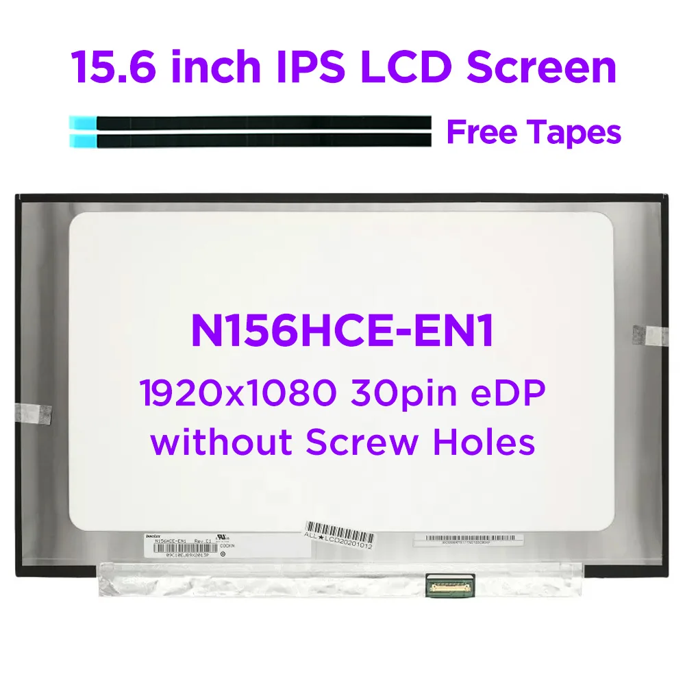 Schermo Lcd Per Laptop Da 15.6 "N156Hce-En1 Fit Nv156Fhm-N61 N62 Per Asus Zenbook Pro Ux550 U561 K505B U5100U Lenovo Legion 5-15 30Pin