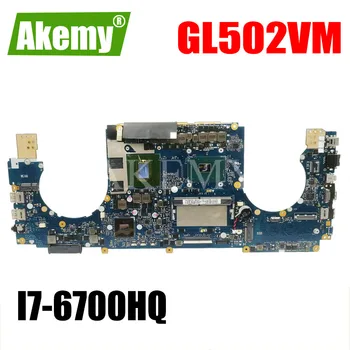 

laptop Motherboard For Asus GL502VMZ GL502VM GL502VMK Mainboard 8G/I7-7700HQ GtX1060/3GB exchange!!!