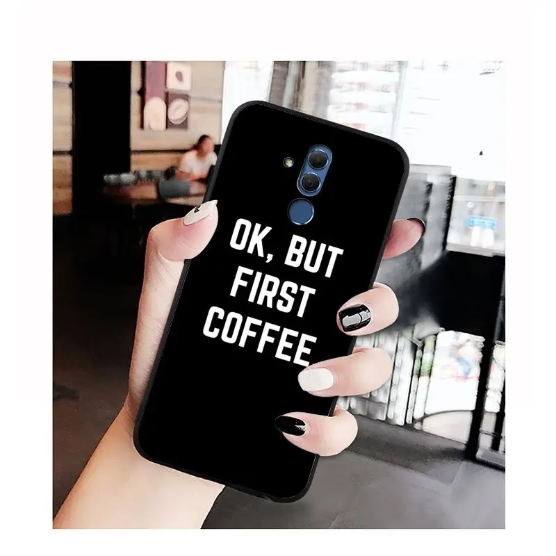 OK But First Coffee  