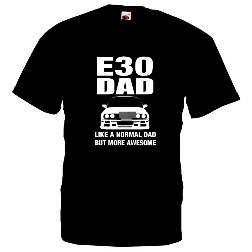 

2019 Summer New Cool Tee Shirt Germany Car E30 Funny T Shirt Humor Inspired Tee Gift Dad New Men's Tees Cotton T-shirt