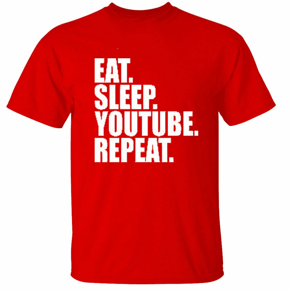 Boys Girls Eat Sleep Youtube Repeat T Shirt Men Women Funny Youtuber Childrens Tee Shirt Funny Design T Shirts Aliexpress
