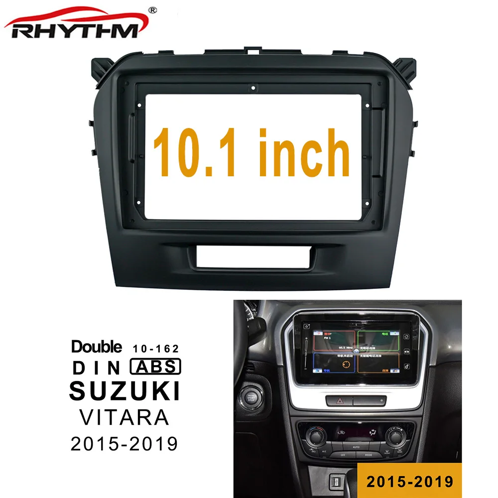 

10.1 inch 2din car radio Fascia For SUZUKI VITARA 2015-2019 Fascia Audio Fitting Adaptor Panel frame Kits car DVD frame Piano