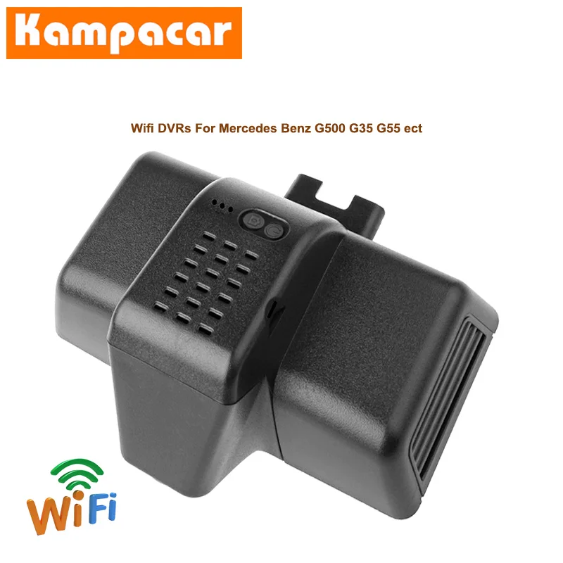 Kampacar Novatek 96658 автомобильный Wifi видеорегистратор Dash камера s для Mercedes Benz G Class G350 G500 G550 G35 G35d G55 G63 G65 видеорегистратор