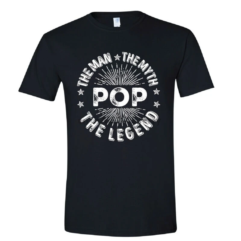 Present for Pop Shirt For The Man Myth Legend Gift Idea Him |
