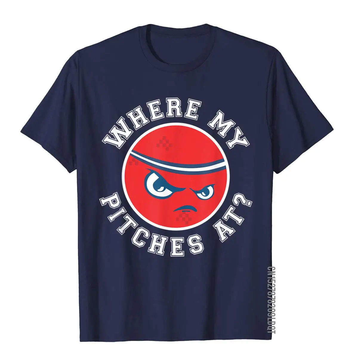 Kickball Team Shirt For Women Or Men - Where My Pitches At T-Shirt__B8754navy