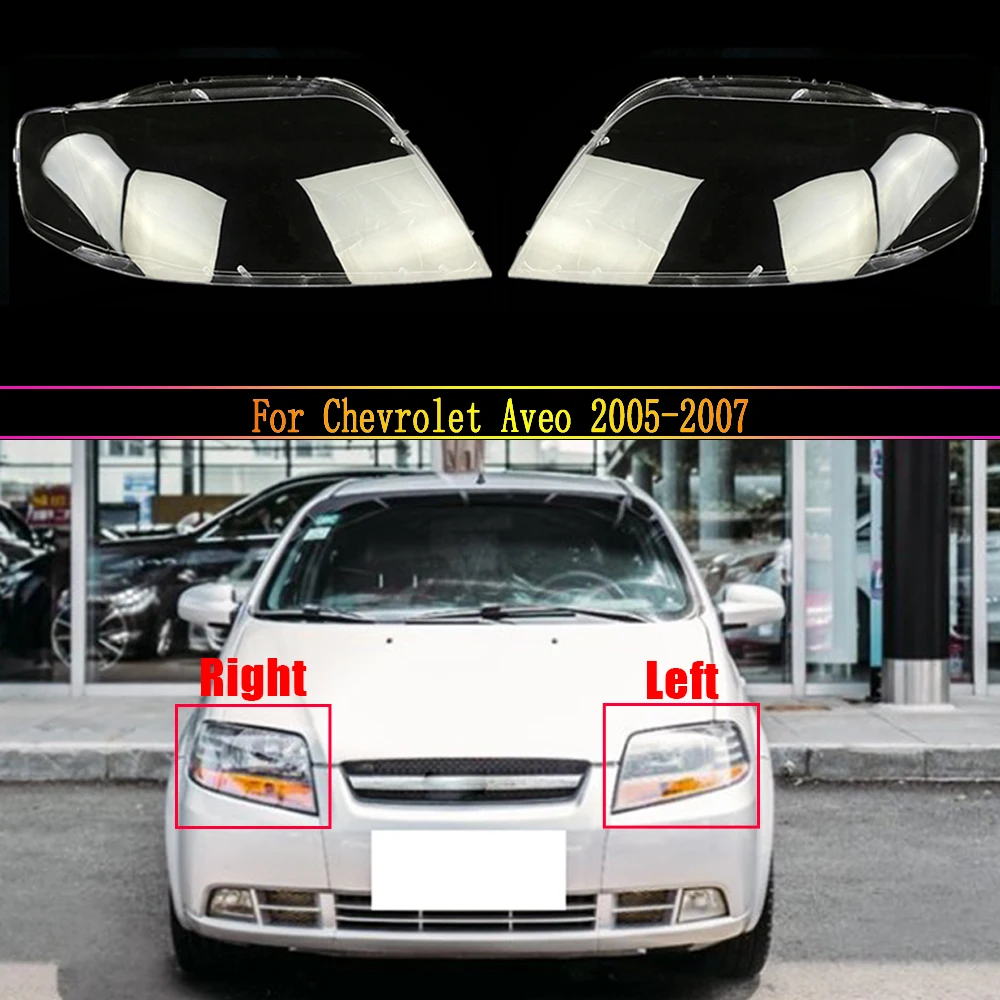 

Car Headlamp Lens For Chevrolet Aveo 2005 2006 2007 Car Replacement Auto Shell Cover