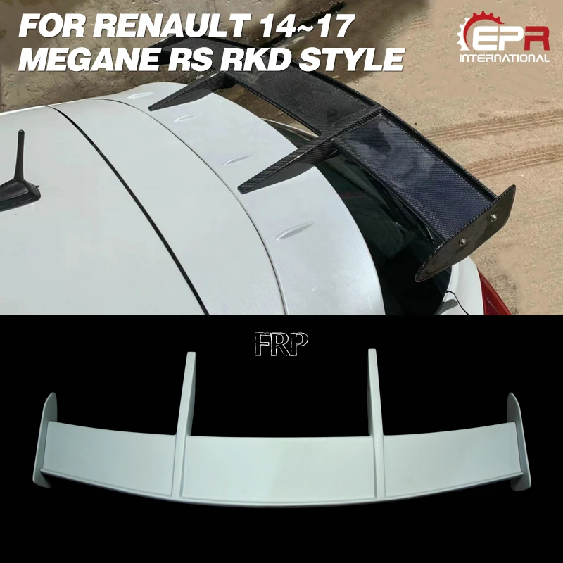 FRP Wing Lip For Renault 2014~2017 Megane RS RKD Style Glass Fiber Rear Roof Spoiler Body Kit Tuning For Megane FRP Wing Lip For Renault 2014~2017 Megane RS RKD Style Glass Fiber Rear Roof Spoiler Body Kit Tuning For Megane