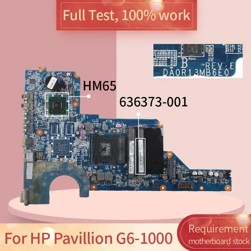 636373 001 501 для HP Pavilion G4 1000 G7 HM65 DA0R13MB6E0 DA0R13MB6E1|Материнские платы ноутбуков| |
