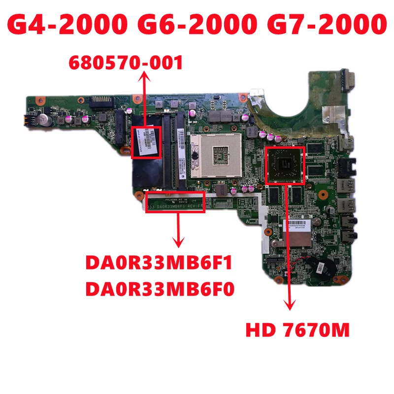 para hp G42000 G6-2000 Da0r33mb6f1 Da0r33mb6f0 com 216833000 Hm76 G7-2000 Laptop Motherboard 680570001 680570501 680570601
