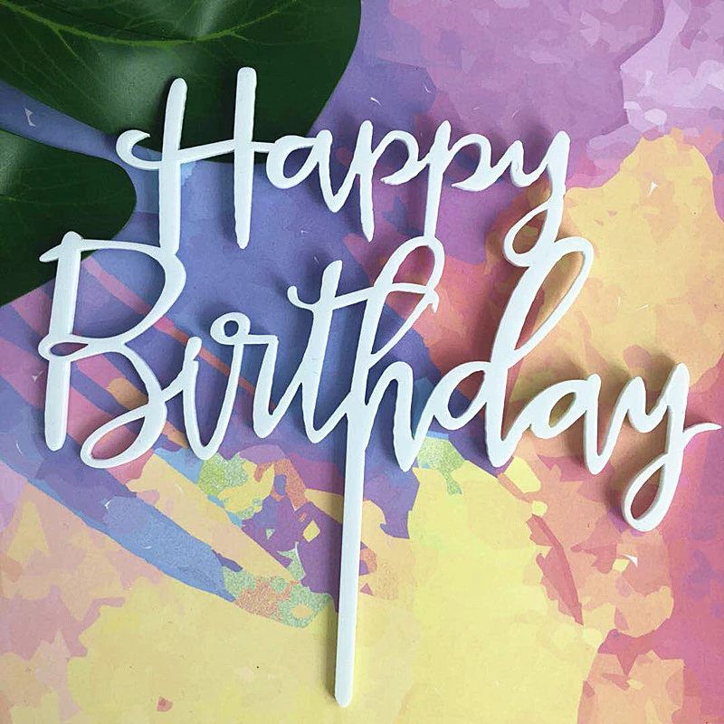 1 шт., розовое золото, серебро, розовый, с днем рождения, акриловые буквы, топпер для торта на 1-й день рождения, украшения для торта для вечеринки, принадлежности C1717 g - Цвет: F
