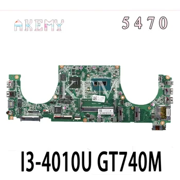 

DAJW8CMB8E1 14-5470 Laptop motherboard For DELL Vostro 5470 original mainboard I3-4010U GT740M