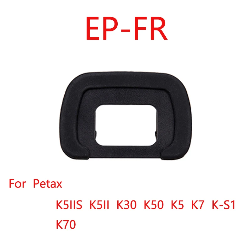 

EP-FR Eye Cup Eyepiece Eyecup Viewfinder Cover for Petax K5IIS K5II K30 K50 K5 K7 K-S1 K70 Camera