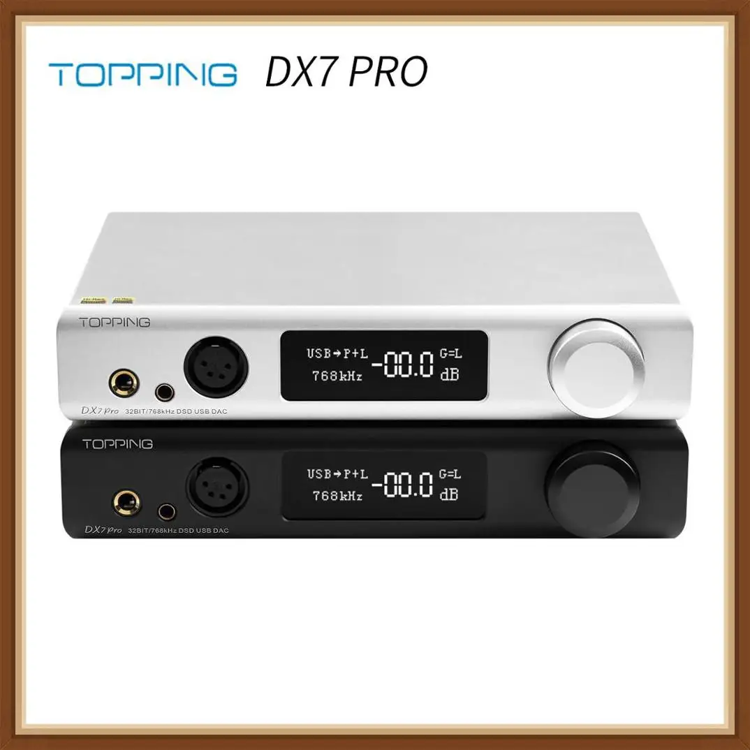 Усилитель для наушников TOPPING DX7 Pro ЦАП ES9038Pro Bluetooth 5 0 32 бит/768 кГц DSD1024 DX7PRO