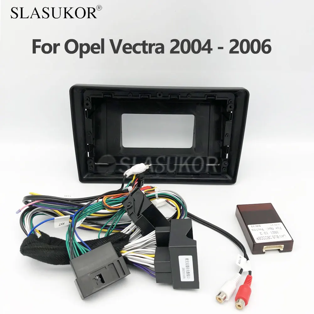 9 INCH Fascia fit For Opel Vectra 2004 2005 2006 Cable Canbus ABS Stereo  Panel Dash Mounting Installation Trim Kit Frame Bezel - AliExpress