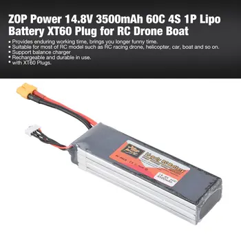 

ZOP Power 14.8V/11.1V/7.4V/ 5000mAh/4500mAh/1300mAh/1500mAh/3500mAh/6000mAh 60C 4S 1P Lipo Battery XT60 Rechargeable