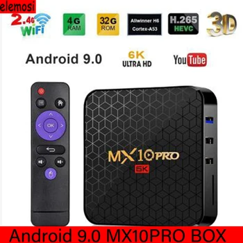 

MX10 PRO Smart TV BOX Android 9.0 TV BOX Media Player Allwinner H6 HDMI 2.0a 60Hz 6K USB 3.0 4GB Ram Media Player Set Top Box