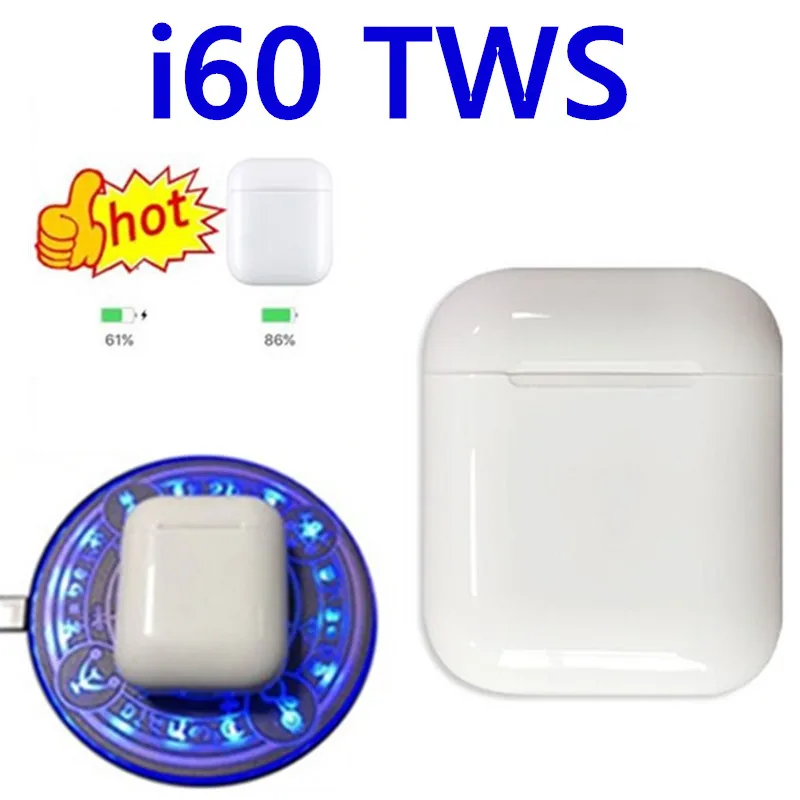 I60 TWS 1:1 Реплика air Bluetooth 5,0 наушники Беспроводное зарядное устройство сенсорные наушники i60 tws PK w1 h1 чип i10 i12 i20 i30 i80 i90 tws