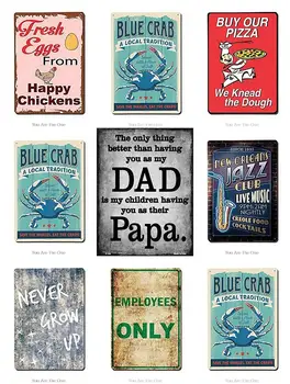 

Never Grow Up Vintage Novelty Art Metal Tin Signs DAd Papa Metal Painting Vintage Plaque Wall Decor Board Retro Pub Funny Bar