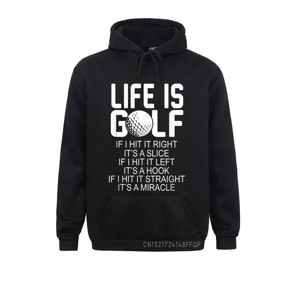 

Golfer Funny Gift - Life Is Golf Pullover Printed Hoodies For Men 2021 Father Day Long Sleeve Sweatshirts Youthful Sportswears