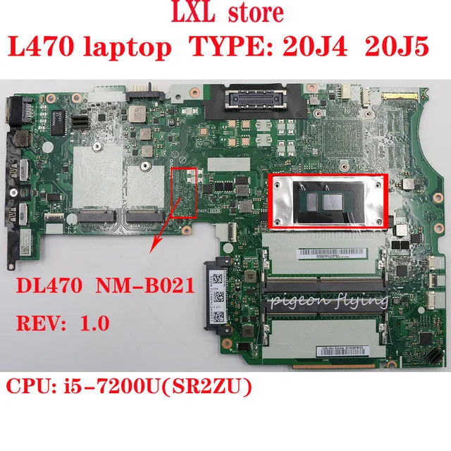 $US $230.00  DL470 NM-B021 for Thinkpad L470 latop motherboard 20J4 20J5 CPU:I5-7200U DDR4 FRU 02DL546 02DL547 0