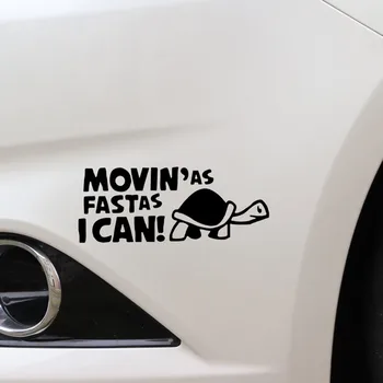 

Waterproof Moving As Fast As I Can Sticker Bumper Motorcycle PVC Auto Styling Removable Scratch Cover Body Decoration
