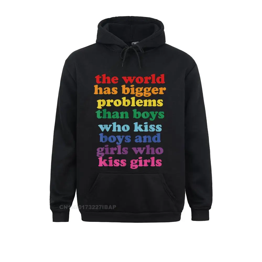 

The World Has Bigger Problems LGBT Community Gay Pride Hoodie Hoodies Long Sleeve Customized Clothes Designer Sweatshirts