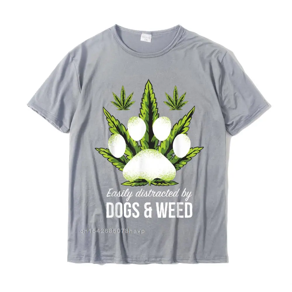 Personalized T Shirts for Men Design Thanksgiving Day Tops & Tees Short Sleeve Dominant Europe T-Shirt O-Neck Cotton Easily Distracted By Dogs Weed Shirt Funny Dog Lover Gifts T-Shirt__878. grey