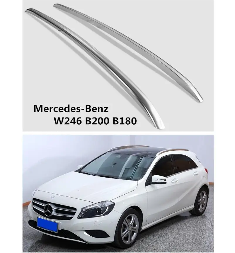 Для крыш стойки багажная стойка для Mercedes-Benz W246 B200 B180 2011- Высокое качество алюминиевый авто аксессуары